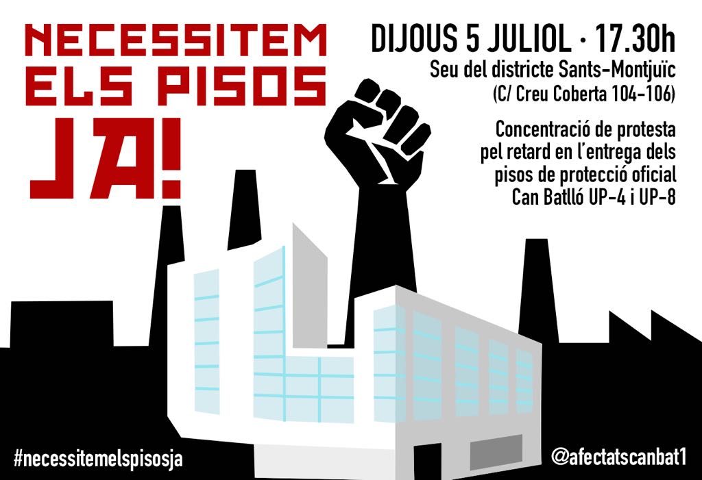 CanBatllo's tweet photo. Dijous 5 Juliol, 17h30 davant la seu del districte de #Sants-Montjuïc.   Concentració protesta pel retard en l'entrega dels pisos de VPO CAN  BATLLÓ Diverses famílies ncessiten ajuda #necessitemelspisosja  @afectatscanbat1 https://t.co/r96XJgEh4U