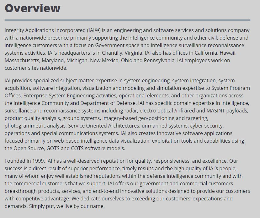 6/ What does IAI do? "an engineering and software services and solutions company...primarily supporting the intelligence community and other civil, defense and intelligence customers with a focus on Government space and intelligence surveillance recon systems activities"