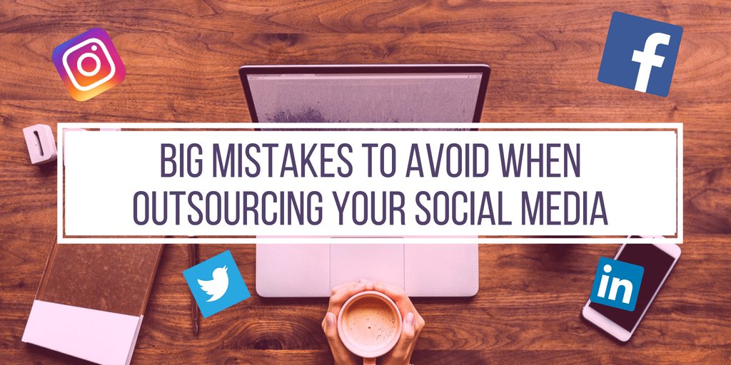 Big Mistakes To Avoid When Outsourcing Your Social Media socialmedia-authority.com/2018/07/04/big…