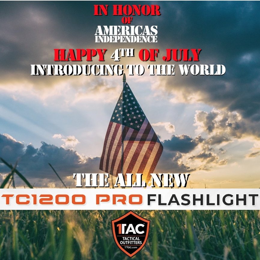 1tacflashlights's tweet photo. Happy 4TH of July in Honor of Americas independence we have launched our new TC1200 PRO tactical flashlight to the world. Brighter-Stronger-lighter-Magnetic Base- Utility Clip and much more. Check it out https://t.co/aUPWeEYxoK #1tac @1tacflashlights @Tactical_review https://t.co/2rvaqRzufc