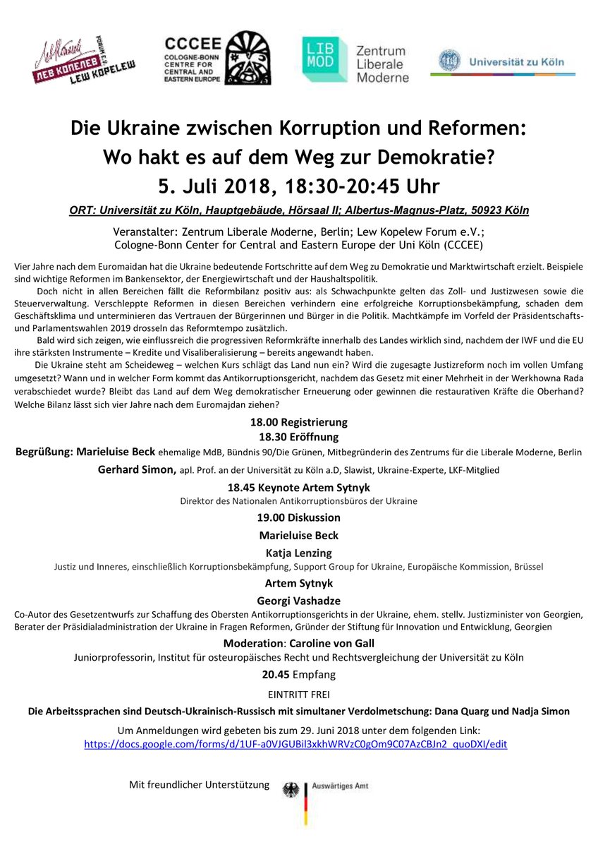 #Köln 05. Juli 2018, 18.30 Uhr <a href="/UniCologne/">Universität zu Köln</a>

Die #Ukraine zwischen Korruption und Reformen:
Wo hakt es auf dem Weg zur Demokratie?

Veranstalter: <a href="/LiberaleModerne/">LibMod - Zentrum Liberale Moderne</a>; <a href="/LewKopelewForum/">Lew Kopelew Forum</a>;
Cologne-Bonn Center for Central and Eastern Europe (CCCEE)