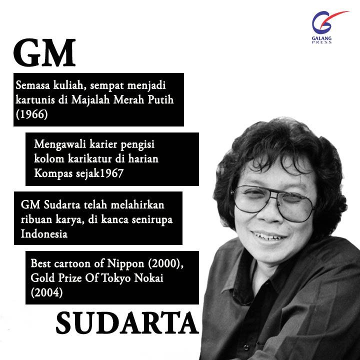 Gerardus Mayela Sudarta atau lebih dikenal dengan nama G.M. Sudarta (lahir di Klaten, Jawa Tengah, 20 September 1945 – meninggal 30 Juni 2018 pada umur 72 tahun) adalah seniman dan kartunis berkebangsaan Indonesia.