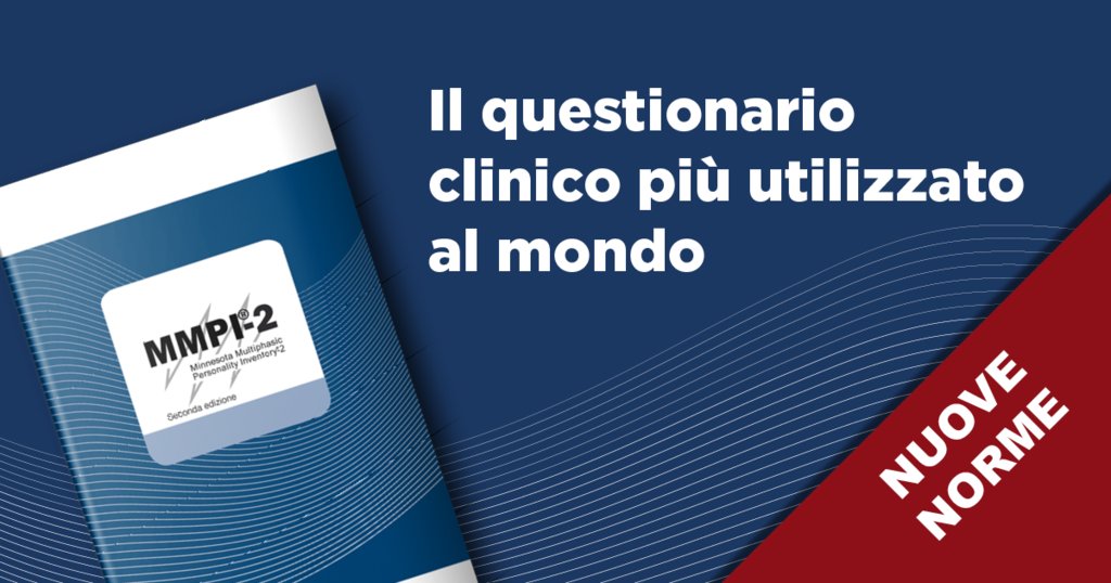 Vieni a scoprire tutte le novità dell’MMPI-2, il punto di riferimento nei processi di valutazione della personalità a livello clinico, in ambito psicologico e psichiatrico: goo.gl/rq23rP goo.gl/rq23rP