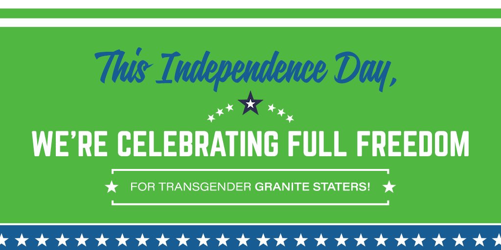 FreedomNH_'s tweet photo. Happy #4th New Hampshire! Today, we're celebrating all that our amazing coalition has done to ensure #freedom for #transgender Granite Staters—especially passing #TransLawNH, which takes effect in just four days! 🎆 https://t.co/UmD9ctCEWd