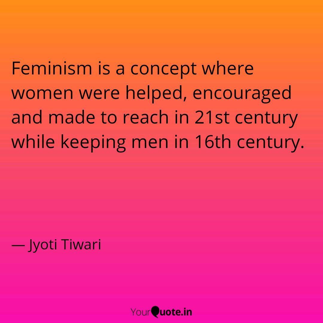 #feminismexplained #letstalkaboutmen #womenempowerment 

Follow my writings on yourquote.in/jyoti_0578 #yourquote