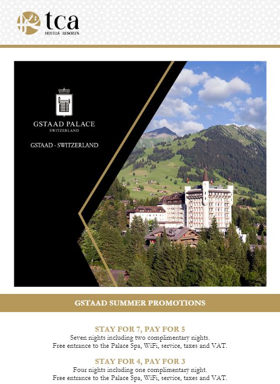 TCArabia's tweet photo. Gstaad Palace Summer Promotions https://t.co/Wlqyf6iZX8 https://t.co/Qe9vI0ct51