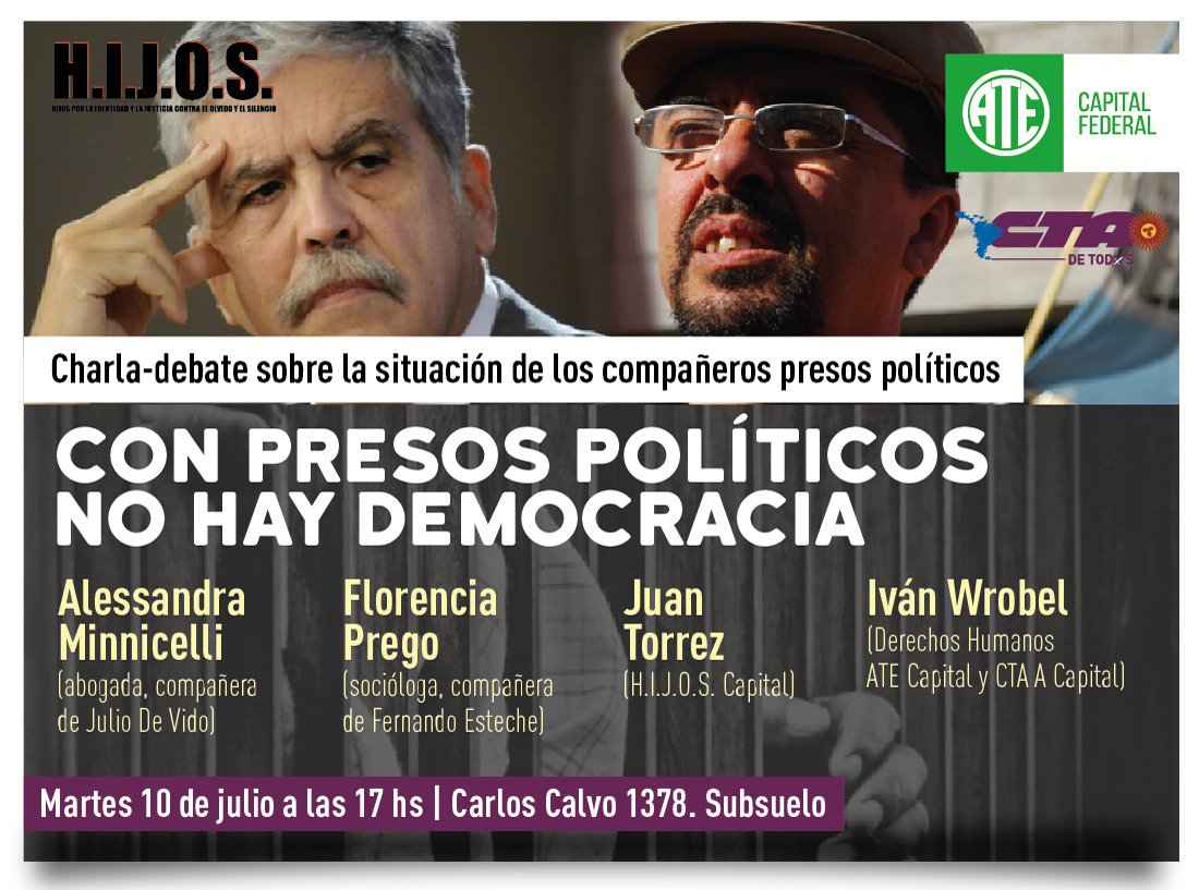 ATECapitalOk's tweet image. CON PRESOS POLÍTICOS NO HAY DEMOCRACIA

El próximo martes 10/07 las y los invitamos a una charla-debate sobre la situación de las y los presos políticos. Estarán presentes Alessandra Minnicelli, @Florencia_Prego, Juan Torrez e @wrobelivan.