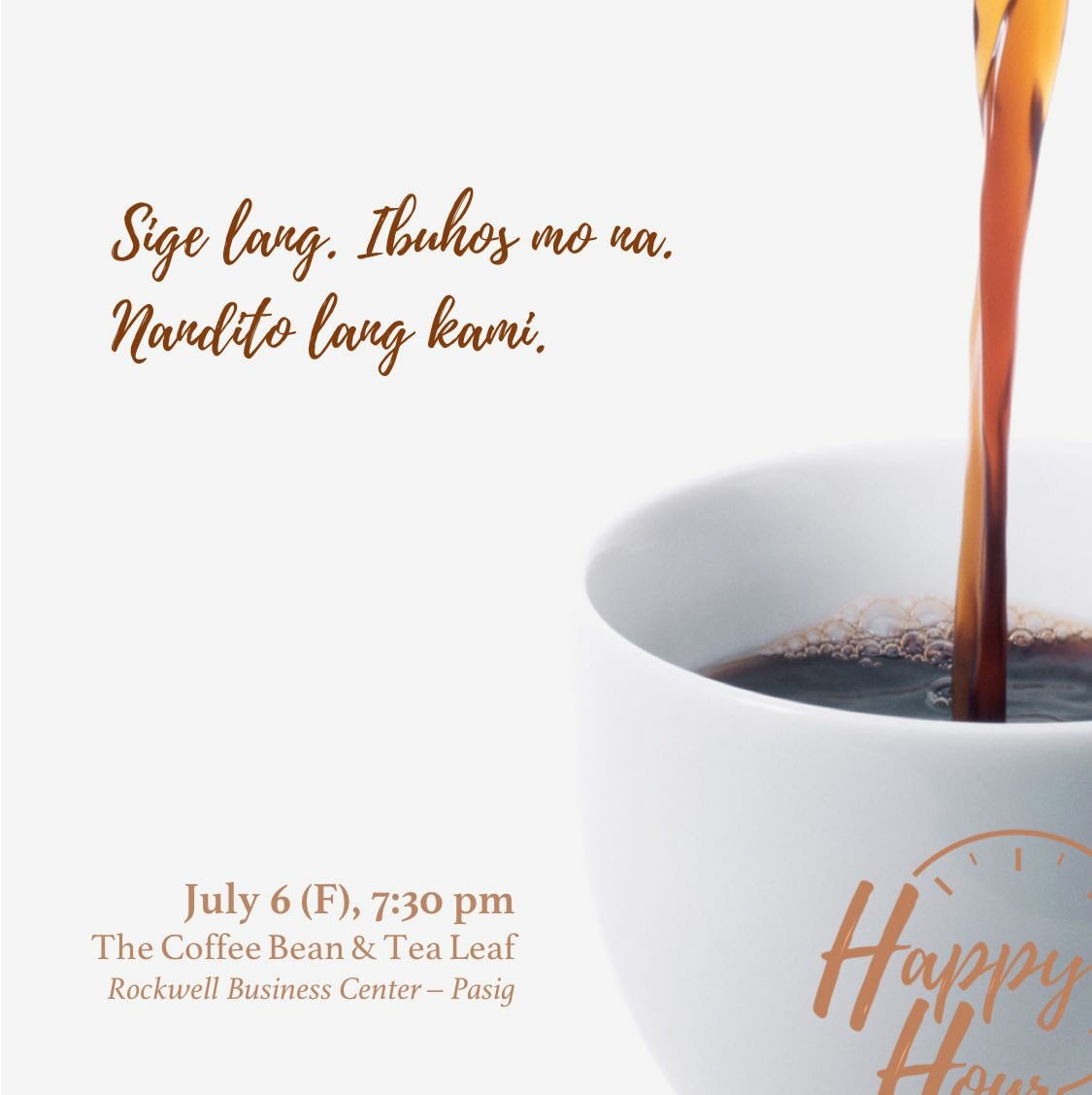 DexGalban's tweet photo. 2 DAYS TO GO!
Whoever you are, whatever you're going through, you are welcome to attend our 1st "Happy Hour" mental health support event with Dr. @giasison! See you!
Happy Hour #1
July 6 (F), 7:30 pm
CBTL RBC - Ortigas
#HappyHour #HappyHour1
#MentalHealth #CBTL
#SDG3 #Health https://t.co/ahly5Dgv05