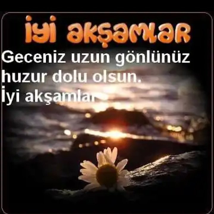 ninkogonulalN's tweet image. MUTLU AKŞAMLAR DOSTLARIM
