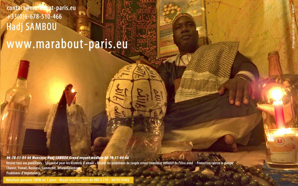 bakhonne's tweet photo. https://t.co/90NdQkmNc9 #Hadj #SAMBOU, élu #Marabout des #Marabouts par ses Pères vous invite à découvrir son univers. Consultation sur #Paris, par #téléphone +33(0)678510466 et par #Internet. Le Grand #Voyant #Medium #africaindiaspora Hadj SAMBOU se déplace. https://t.co/azxsohC704