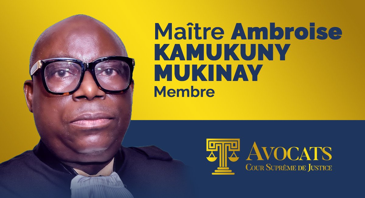 Maître Ambroise KAMUKUNY MUKINAY est membre du barreau près de la #CSJ. Il a prêté serment comme Avocat à la #CSJ le 22 Février 2018 après avoir presté en qualité d’avocat à la Cour d’appel de Kinshasa depuis le 16 Août 1984.