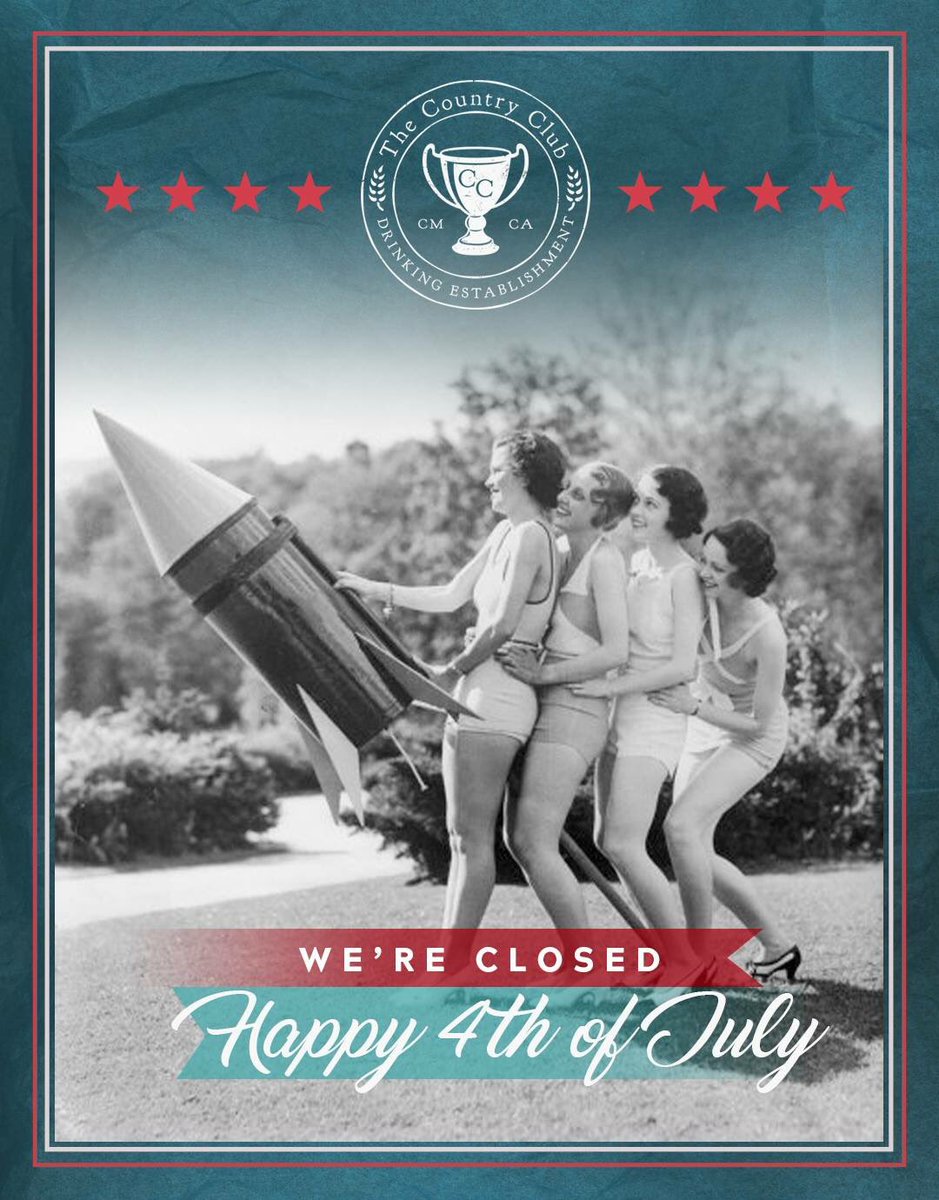 countryclubcm's tweet photo. #HappyFourth ladies and gents! 🇺🇸 We are closed today in observance of Independence Day. We hope you have a great day celebrating with loved ones! https://t.co/pQei88JYuQ