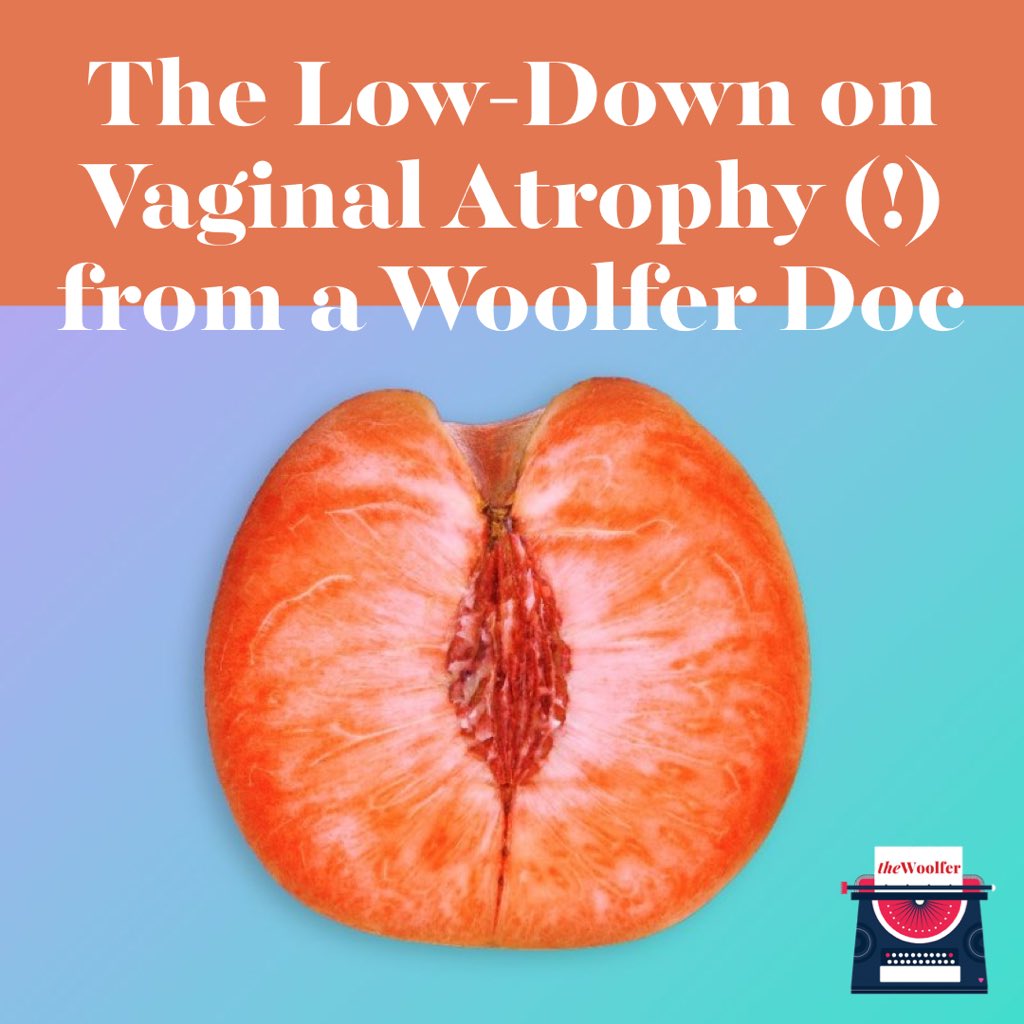 The_Woolfer's tweet photo. Before our 40s, we had never heard of “vaginal atrophy” — but, yes, this is a thing. An expert from our community gives us the skinny.
https://t.co/54SxmlnI57
#TheWoolfer #Woolfer #WomensHealth #SexualHealth #Women #VaginalAtrophy #Newsletter #DoctorKnows #LadyDoctor #WWVWD https://t.co/r9eb1FgFu5