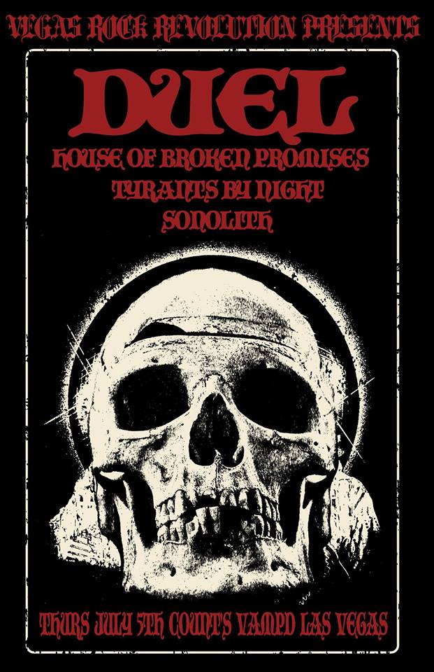 lvmetal's tweet photo. #tomorrow #july5th #duel #houseofbrokenpromises @TYRANTSBYNIGHT #sonolith @VampdVegas @DannyCountKoker @VegasRockRev @JohnGist16 #vegas @Vegas24seven #LasVegas #eatdrinkrock https://t.co/L5eyryYIuT