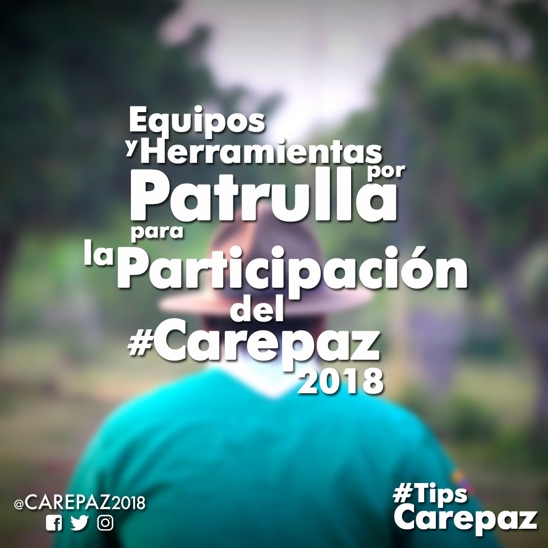 CAREPAZ2018's tweet photo. #TipsCarepaz En las imágenes te mostramos los Equipos y Herramientas necesarios para la participación del #Carepaz2018 ...Así que reúne a tu patrulla y empieza a alistar todo! #RumboAlCarepaz2018 #SomosCarepaz #ScoutsZulia #ScoutsVenezuela https://t.co/pdUMpyMdRb