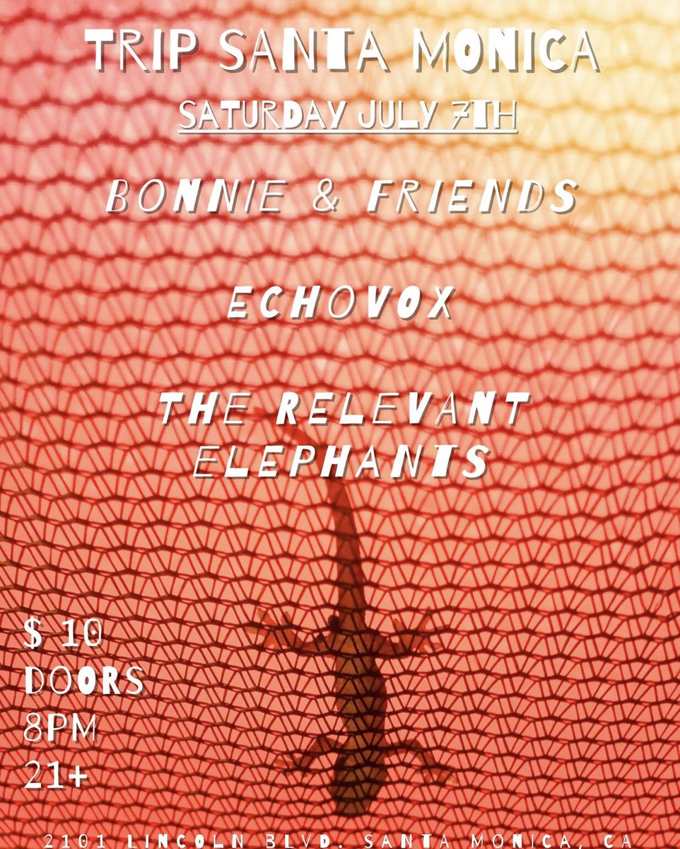 ****NEWS FLASH****

We'll be filling in for last minute gig at TRiP Santa Monica this Saturday 7/7 with BONNIE&amp;FRIENDS and The Relevant Elephants!

$10 Doors 8pm 21+

Fireworks will be had by all.... 💥💣