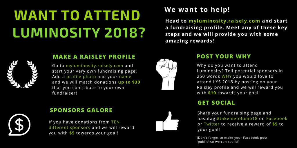 Did you know you can fundraise your way to #Lumo18? We have some great perks for those who are striving to reach their goal! Head to myluminosity.raisley.com to get started... #takemetolumo18 ✅💚