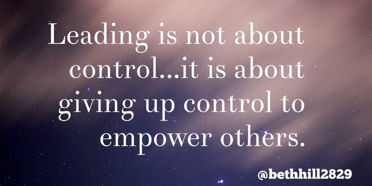 bethhill2829's tweet photo. Controlling does not equate to leading. #JoyfulLeaders #leadupchat https://t.co/n71zr0qmVY