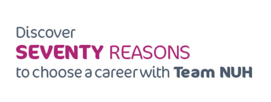 Our staff have come up with 70 reasons to make NUH your next career choice. Which one will you choose? nuh.nhs.uk/reasons-to-joi… #NHS70