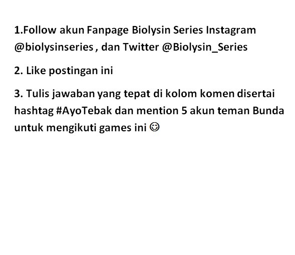 Biolysin_Series's tweet photo. Hi, Bunda! Udah ga sabar ya nunggu weekend? Sambil nunggu, mending ajak si Kecil bantuin Mimin ikutan games tebak kata. Dapet hadiah loh, Bunπ
Nih, mimin kasitau caranya ya πππ
#betulbiolysinuntukkita #quiz #kuisbiolysin #games #biolysin https://t.co/ECCsuXjfuv