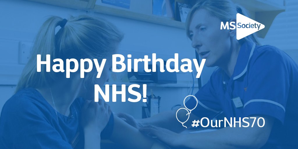 Happy Birthday to the NHS! In 70 years it’s made a massive difference for people with #MS. Let's celebrate and show the NHS some love! #HappyBirthdayNHS #OurNHS70 #NHS70