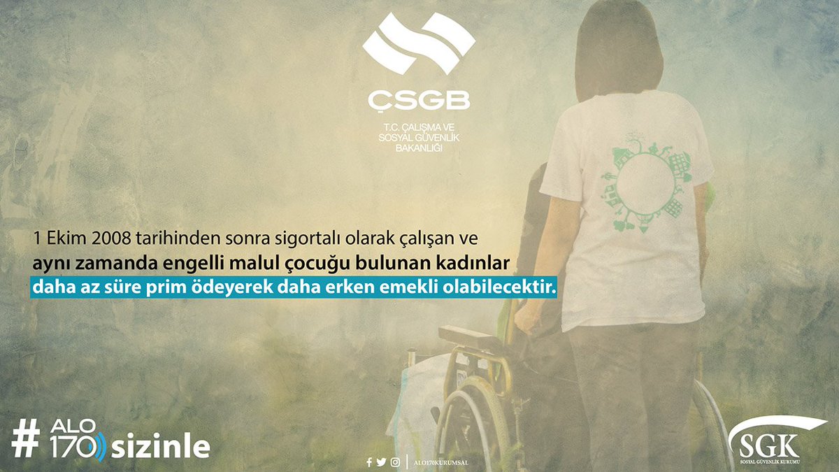 Alo170Kurumsal's tweet photo. 1 Ekim 2008 tarihinden sonra sigortalı olarak çalışan ve aynı zamanda engelli malul çocuğu bulunan kadınlar daha az süre prim ödeyerek daha erken emekli olabilecektir.#alo170sizinle https://t.co/mcNqiHBsBU