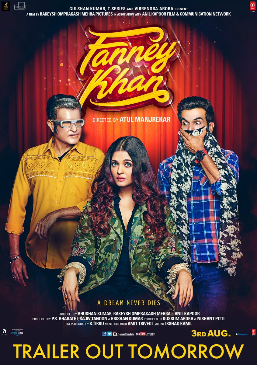 The trailer of @AtulManjrekar's #FanneyKhan starring @AnilKapoor, #AishwaryaRaiBachchan, @RajkummarRao & @divyadutta25 will be out tomorrow. 
Produced by #BhushanKumar, #KrishanKumar, #AnilKapoor, #PSBharathi, #RajivTandon, #KusumArora & #NishantPitti. @TSeries @ROMPPictures