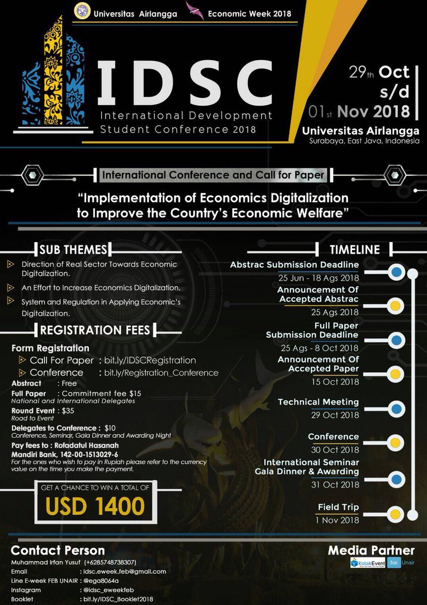 INTERNATIONAL DEVELOPMENT STUDENT CONFERENCE (IDSC) 2018

Check our booklet for more info : bit.ly/IDSC_Booklet20…