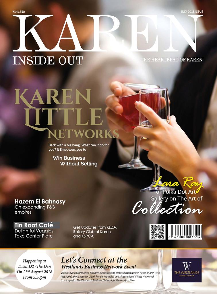 HarrietGroupKE's tweet image. The exciting July editions are out! Read about @KarenLittleNetworks &amp;amp; @IdealVillageNetworks meeting at the Westlands Business Network event. These power #networking events will empower you to Win Business Without Selling. If you don't have a copy yet, be sure to DM us!