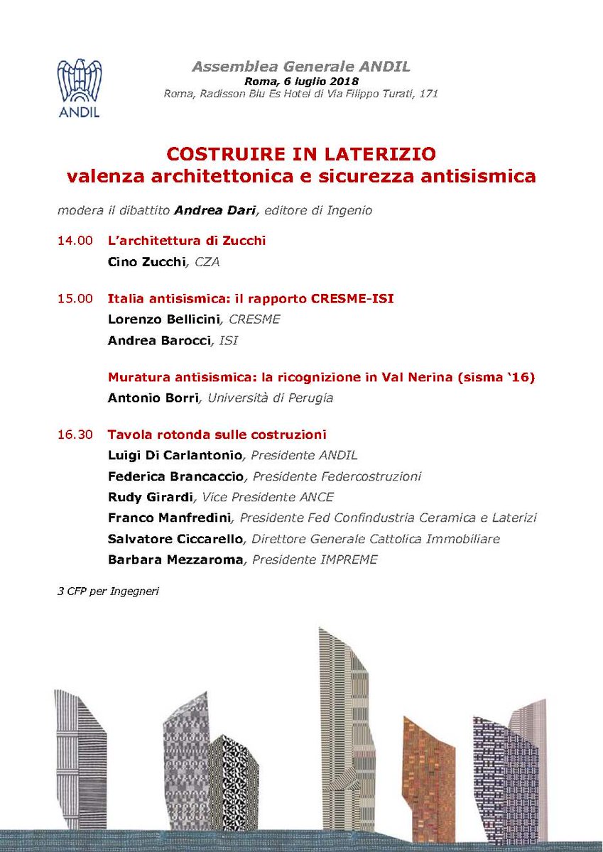 Laterizio's tweet photo. Domani a Roma ore 14 @RadissonBlu si terrà l' #AssembleaANDIL2018 “COSTRUIRE IN LATERIZIO - valenza architettonica e sicurezza antisismica” #3CFP @tuttoingegnere https://t.co/Qt0KNnlBLT https://t.co/xevm4sF4X2