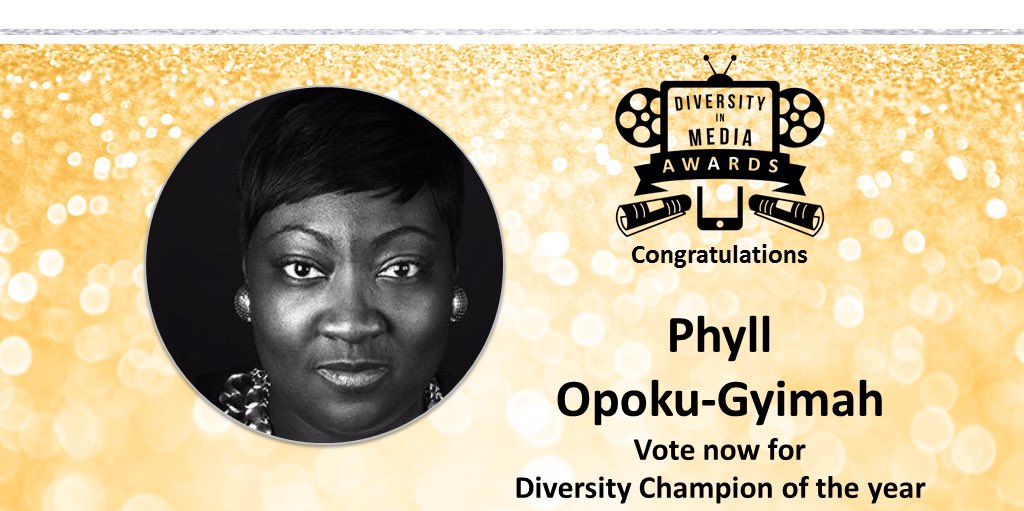 DiMAwards's tweet image. Is Phyll Opoku-Gyimah your Diversity in Media Champion of the Year? Voting is now open. Visit our website, voting closes on 12th July 2018 diversityinmediaawards.com #DIMA18 @MsLadyPhyll @ukblackpride #phyllopokugyimah