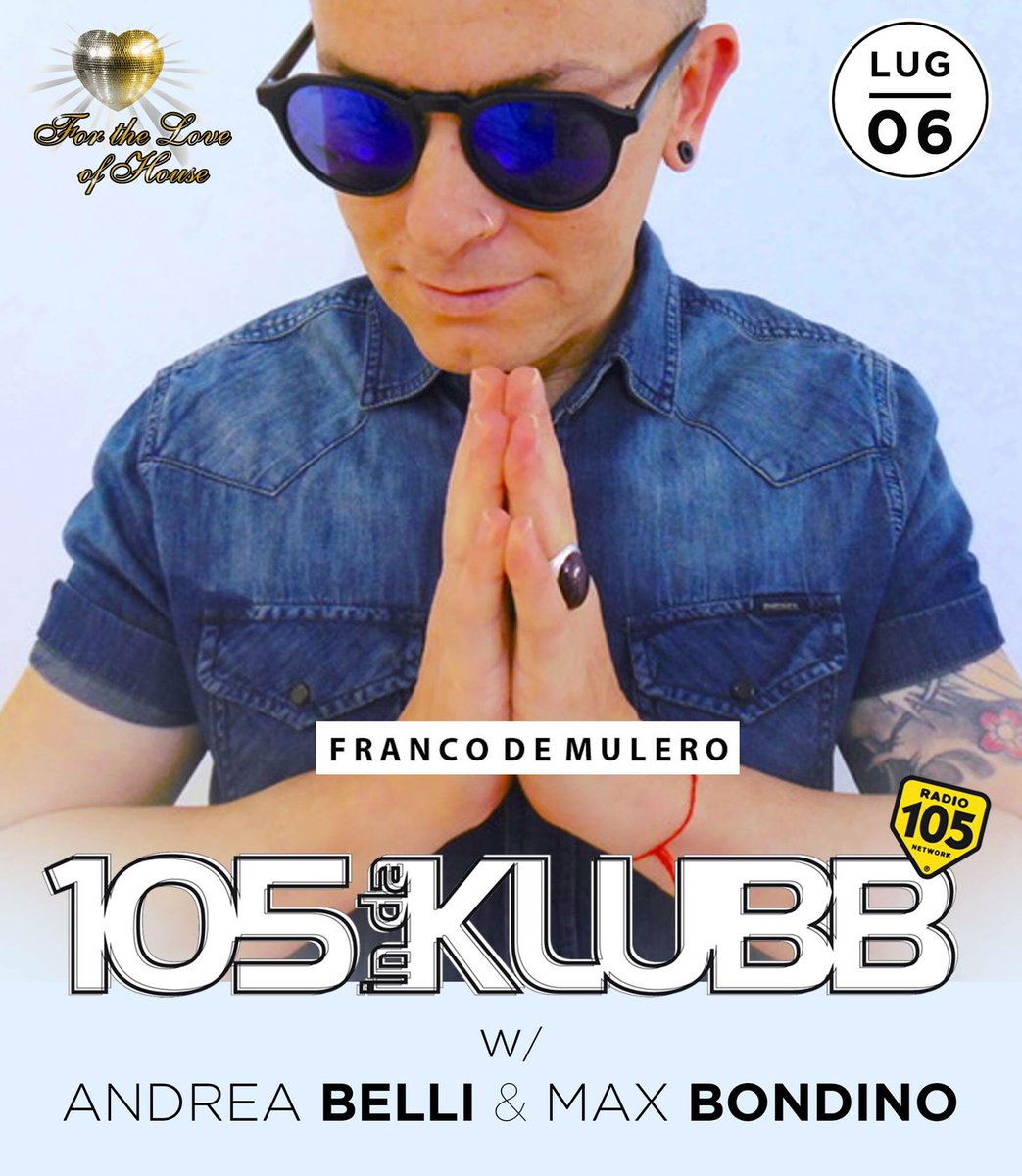 ftlohofficial's tweet image. Venerdí Lug 6 / Friday Jul 6.
For The Love Of House Sessions @ @105indaklubb @Radio105 @francodemulero Italy. ❤️ #ForTheLoveOfHouse #ftlohsessions #ftloh #HouseMusic #ibiza #summer2018