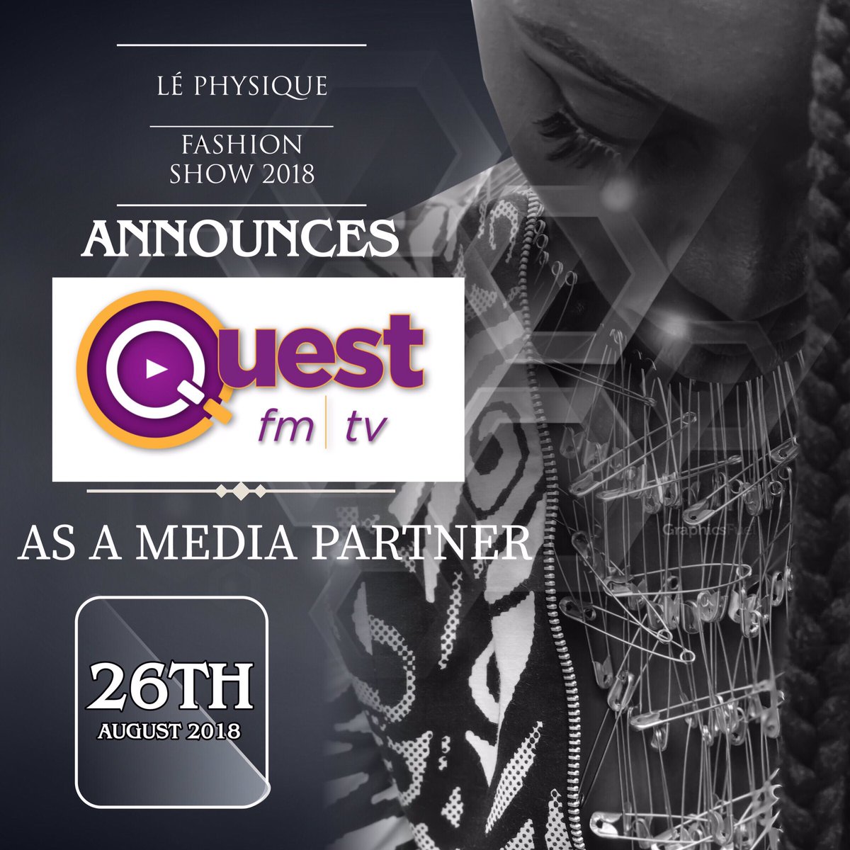lephysique_ng's tweet photo. The Lè physique fashion show is excited to announce Quest fm/tv @questtelevision @quest931fm
as a Media Partner .
Date : 26th august, 2018
.
Graphic by @greatstokk .
#lpfs18 #warri #lephysique #somethingiscoming #delta #lephysiquefashionshow2018 https://t.co/DmvSSQa5GW