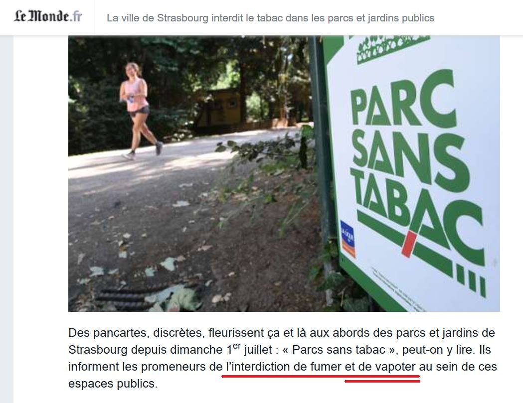 Interdiction de FUMER, dans les parcs strasbourgeois... 
Mais ici, <a href="/lemondefr/">Le Monde</a> y rajoute l'interdiction de vapoter... 😮 
<a href="/AlineNippert/">Aline Nippert</a> seule à évoquer une telle interdiction étendue à la #vape, prendrait-elle un peu trop ses désirs pour des réalités ? 😟

lemonde.fr/societe/articl…