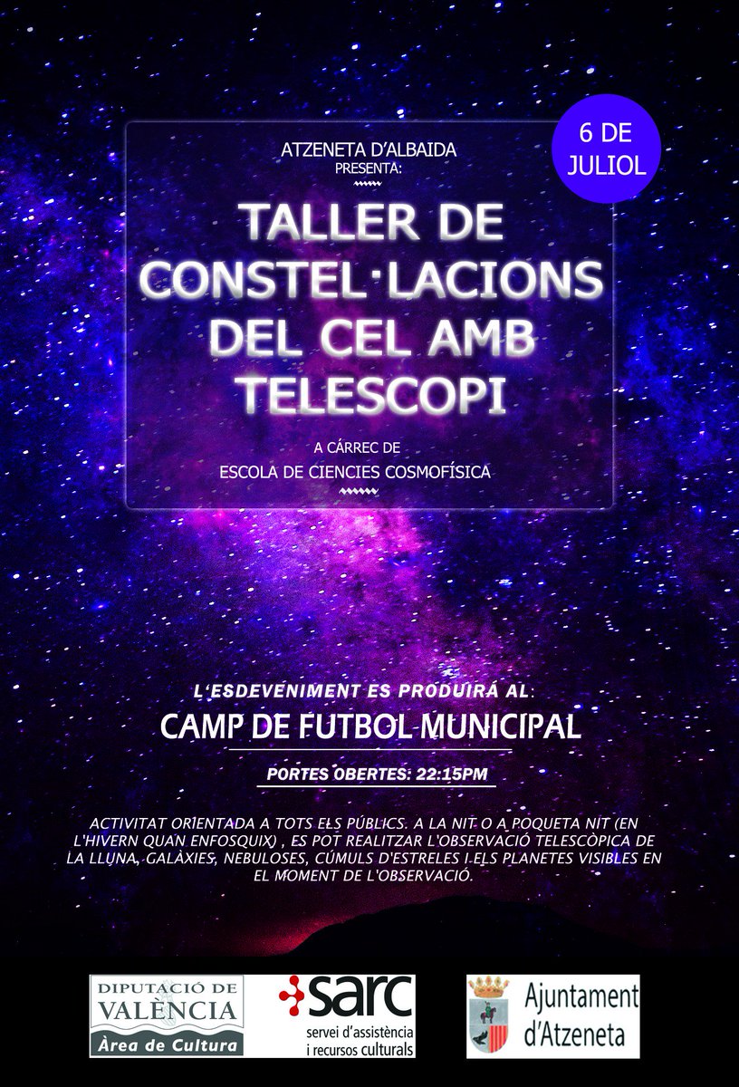 Taller de constel.lacions i observació amb teliscopi per a tots els públics, grans i menuts. Hi haurà projeccions, explicacions, observació amb telescopis, ....i molt més. Vos esperem!