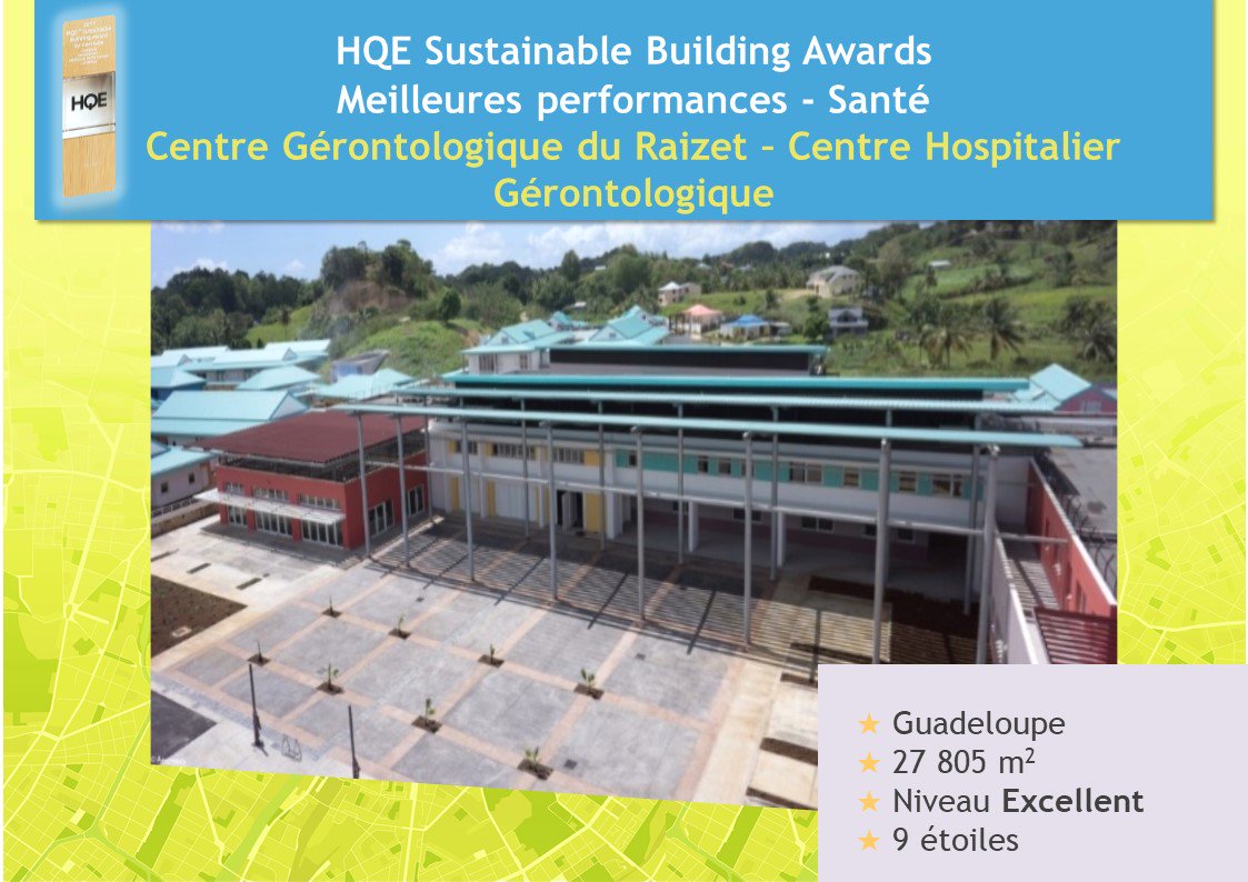 CERTIVEA_'s tweet photo. 🏆👏 Catégorie NF #HQE #Bâtiments Tertiaires en #construction - bâtiment de la #Santé🏥 : Centre Gérontologique du Raizet en @CRGuadeloupe pour l’opération Centre Hospitalier Gérontologique #HQESustainableBuidlingAwards #Certivea https://t.co/WLOvhnr6sv