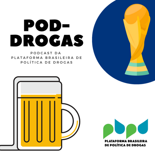 PlataformaPBPD's tweet photo. SAIU o segundo episódio do Pod-Drogas, o #podcast da Plataforma Brasileira de Política de Drogas. Nesta edição, falamos sobre indústria e regulação do álcool, Copa, redução de danos e Lei Seca. Escuta aí! https://t.co/9Mp1wj0B6N https://t.co/F5hDL0DXCX