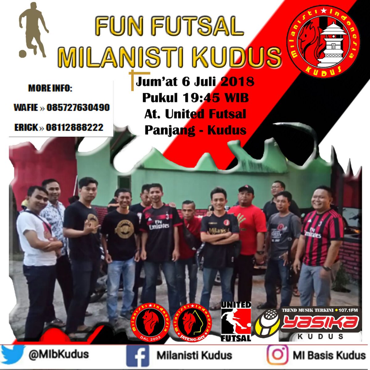 MIbKudus's tweet photo. Fun Futsal @MIbKudus
Jumat 6 Juli
Start 19:45
At @united_futsal
#Ramekno
#OraOnoKuweOraRame
@MilanistiOrId
@MI_JatengDIY
@MIsezJepara
@yasikafmkudus https://t.co/6FcXYhNliD
