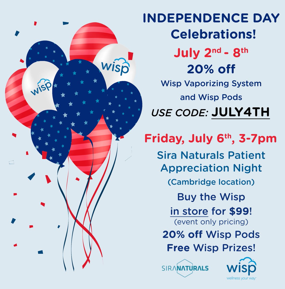 WispVapor's tweet photo. How was your 4th of July? It's not too late to purchase the Wisp. The offer ends in 3 days! Use the code: JULY4TH to receive 20% off. Discounted Wisp pods are only sold at #SiraNaturals. :) https://t.co/IuKIQgrydM