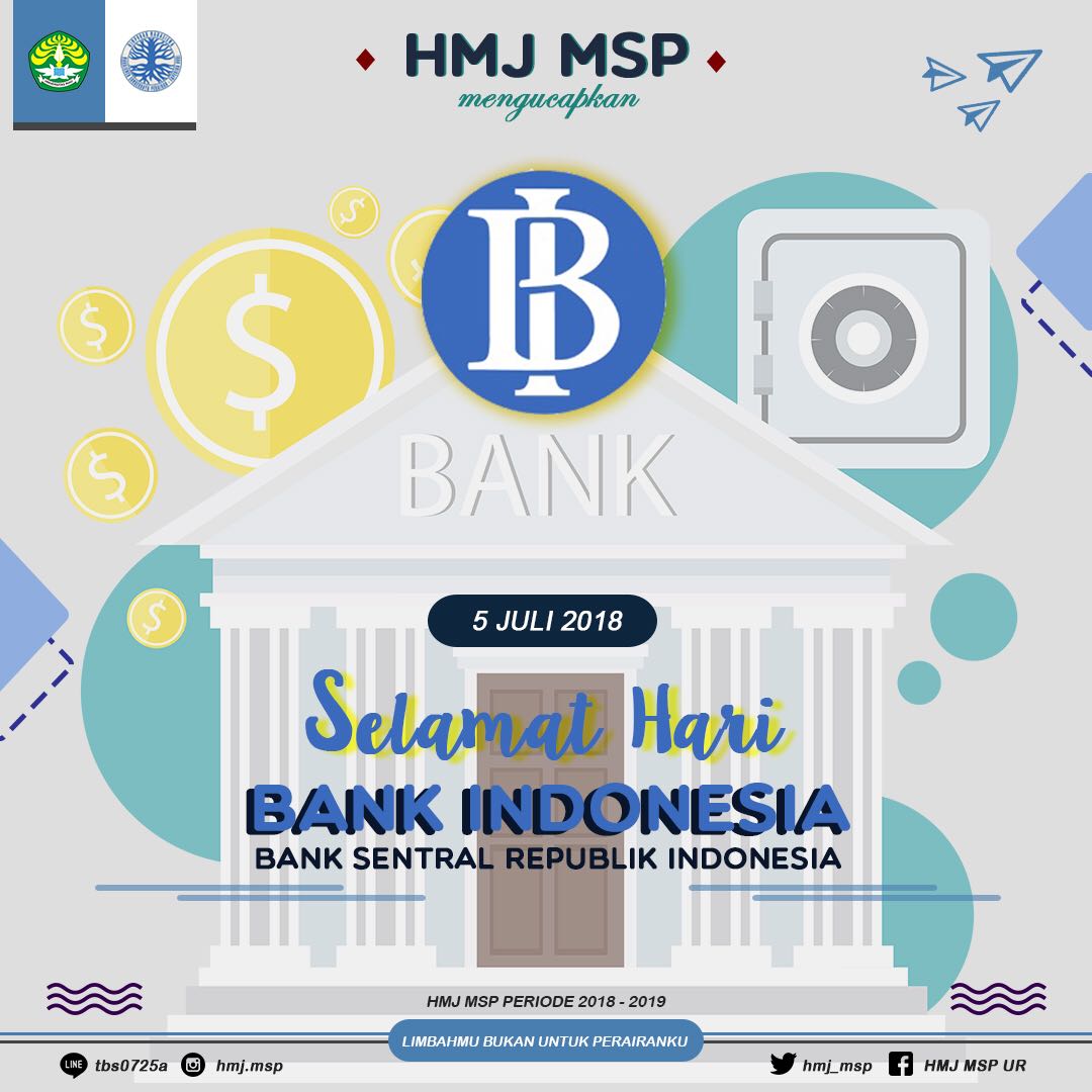 HMJ_MSP's tweet photo. [HARI BANK INDONESIA]

Selamat Hari Bank Indonesia!
Semoga makin berintegritas dan profesional untuk terwujudnya pertumbuhan dan stabilitas perekonomian nasional.
#HARIBANKINDONESIA
#HMJMSP
#FAPERIKAUR
———————————————
Bupati_Muhammad Edy
Wabup_Ahmad Saefullah https://t.co/gR7F6L4JTu