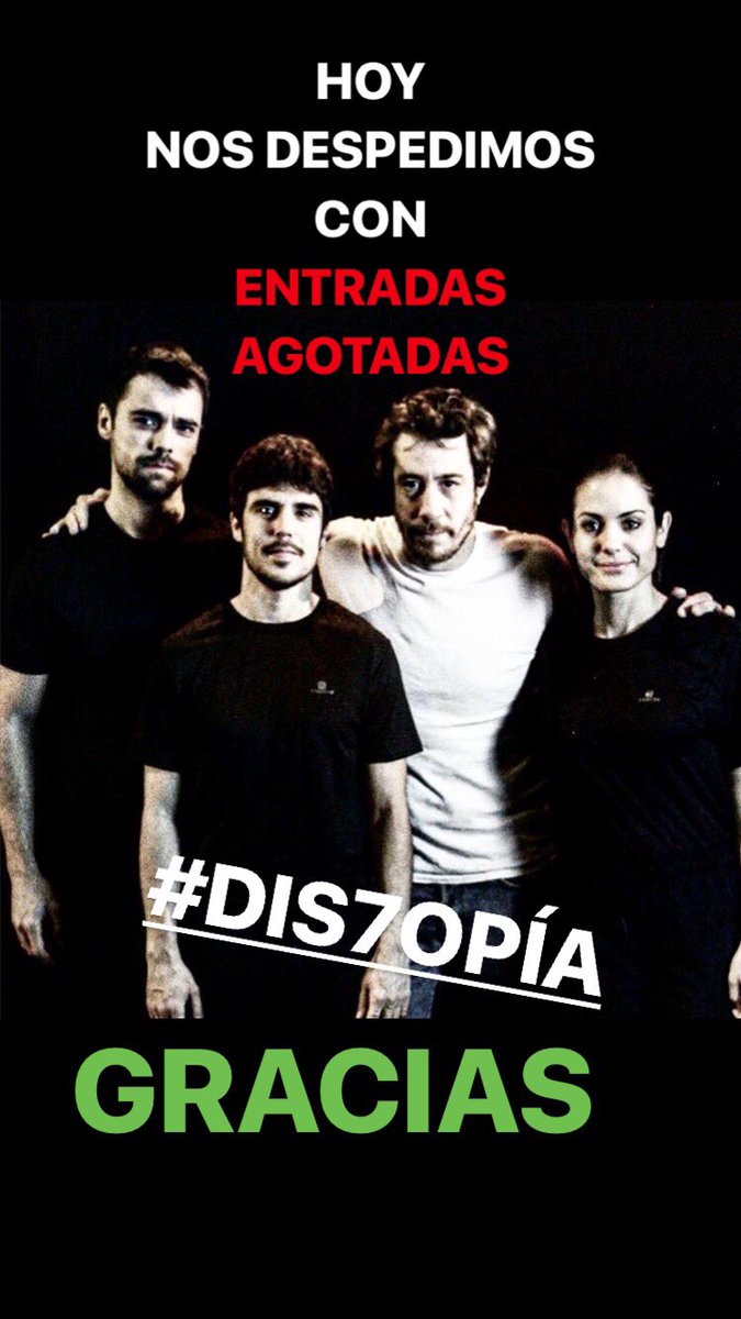 dis7opia's tweet image. #HOY NOS DESPEDIMOS con ENTRADAS AGOTADAS por tercer día consecutivo 😍 GRACIAS A TOD@S L@S QUE NOS HABÉIS APOYADO. NOS VEMOS PRONTO!!!!