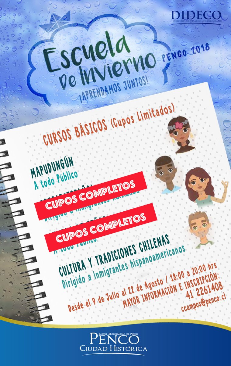 pencomunicipal's tweet photo. Solo quedan dos cursos con cupos disponibles para la Escuela de Invierno 2018 de @pencomunicipal. Para inscribirte en el curso de Mapudungún Básico, contáctate al 41-2261450 o jtralma@penco.cl y para Cultura y Tradiciones Chilenas, al 41-2921137 o a gbustos@penco.cl https://t.co/6cWJYLNL7W