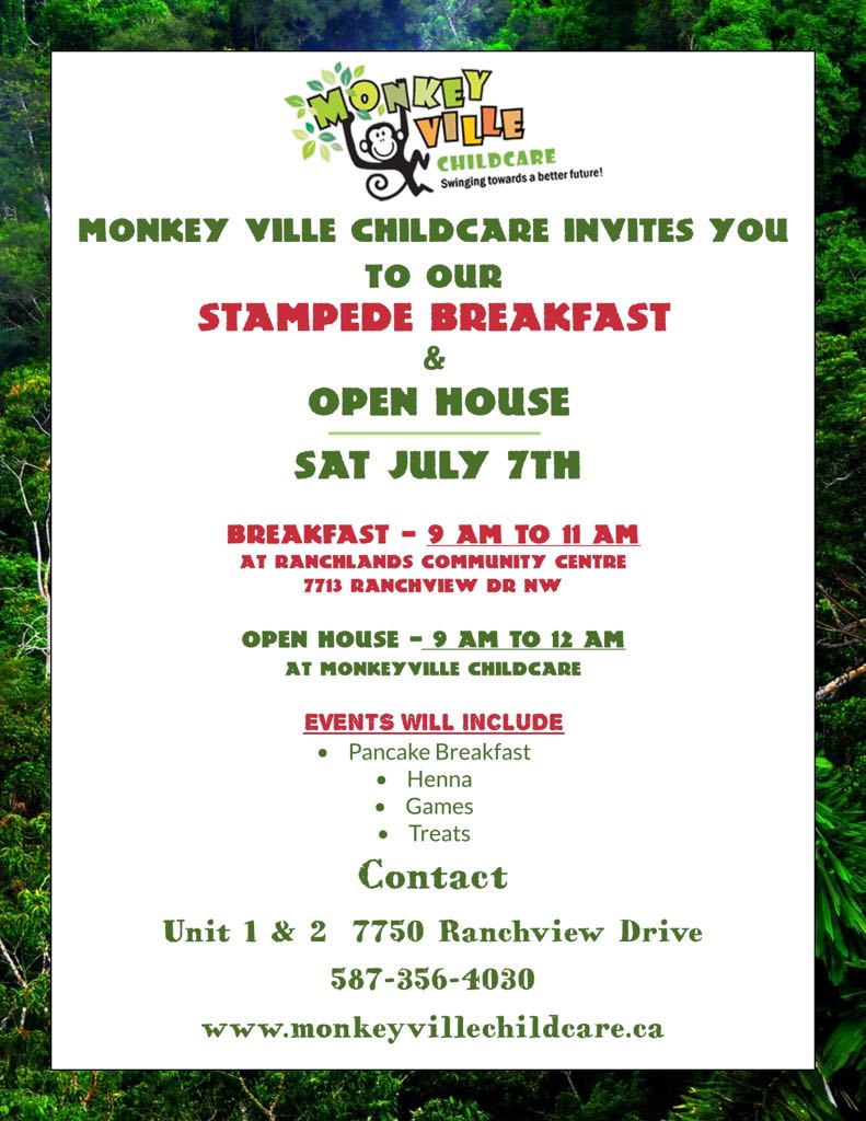Please come join us this Saturday, July 7 from 9:00am to 12:00pm. We will be serving free breakfast, followed by an open house of Monkeyville Childcare!

Looking forward to meeting all the attendees. 

#stampede #ranchlands #calgary #childcare #daycare #freebreakfast