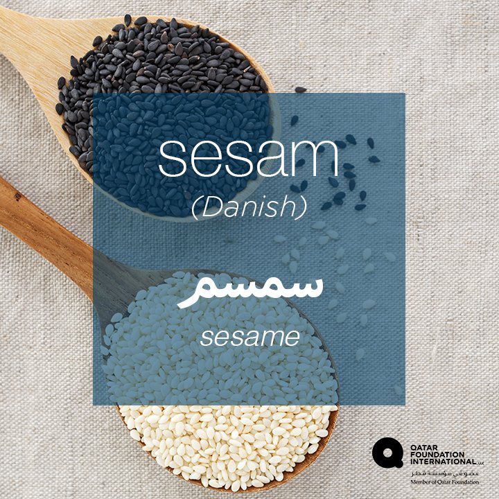 QFI on Twitter "Many languages derive the word “sesame” from Arabic