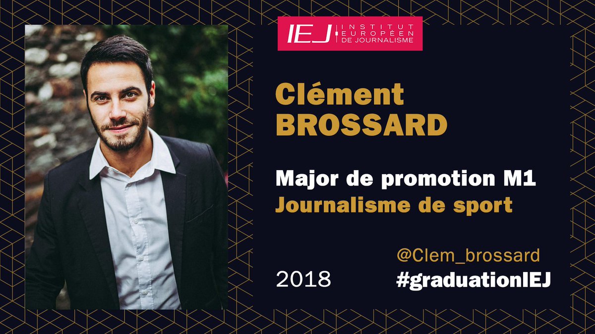 IEJ_Paris's tweet photo. Bravo à Clément Brossard, major de promo du M1 Journalisme de sport! #GraduationIEJ https://t.co/UJ3qRTvMUQ