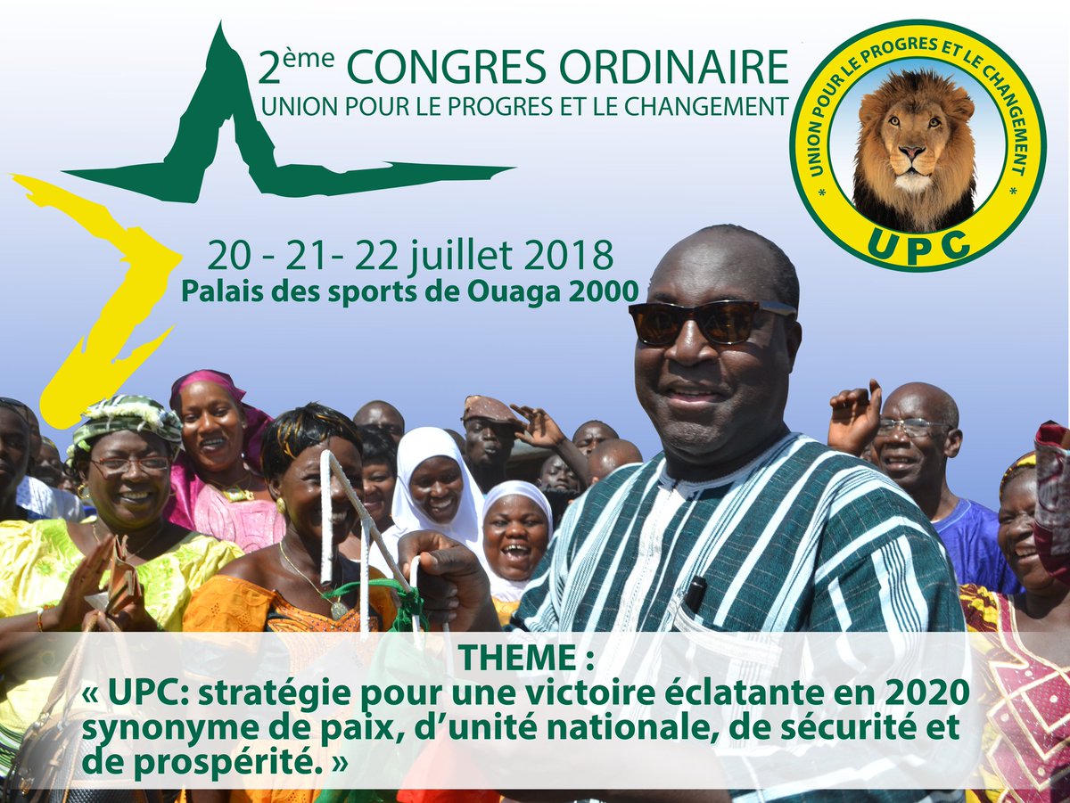 UPCVictoire's tweet photo. Chers militants, chers sympathisants, le BPN de l'UPC à l'honneur de vous inviter au 2 ème congrès ordinaire de votre parti du 20 au 22 juillet 2018 au palais des sports de Ouaga 2000.
UPC, Démocratie -Travail - Solidarité
#CongresUPC2018 #BurkinaFaso https://t.co/YYEye3u6op