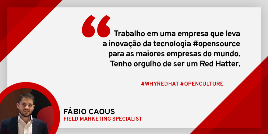 RedHatBR's tweet image. Os #RedHatter são assim! Eles aprendem, absorvem nossos valores e os carregam no seu DNA. Conheça Fábio Caous #WeAreREDHAT