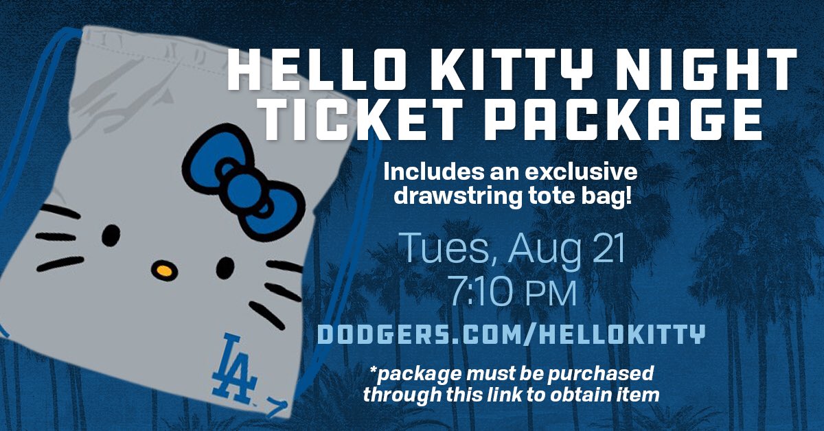Los Angeles Dodgers on X: .@hellokitty is back! Join us at Dodger Stadium  on August 21 for Hello Kitty Night. Purchase a special ticket pack and get  this exclusive drawstring tote bag.