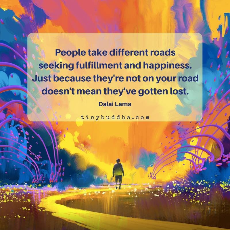 Practice_Ground's tweet image. &quot;People take different roads seeking fulfillment and happiness. Just because they&apos;re not on your read doesn&apos;t mean they&apos;ve gotten lost.&quot; - Dalai Lama