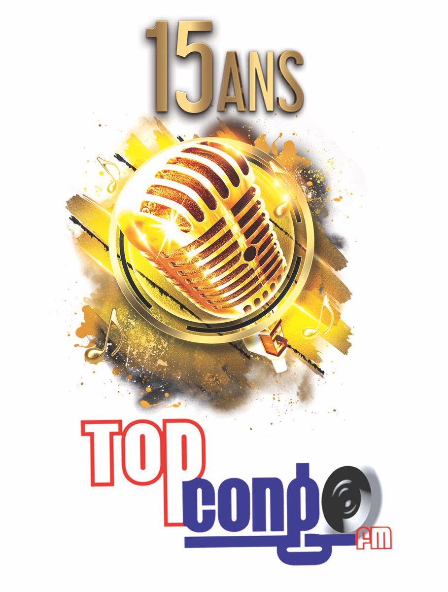Top Congo Fm A Twitter La Radio Top Congo Fete Ses 15 Ans D Existence Ce Samedi 14 Juillet 18 Au Village Fifa De La Bralima Place Des Artistes A Victoire De 12h Top Congo Fm A Twitter La Radio Top Congo Fete Ses 15 Ans D Existence Ce Samedi 14 Juillet 18 Au Village Fifa De La Bralima Place Des Artistes A Victoire De 12h